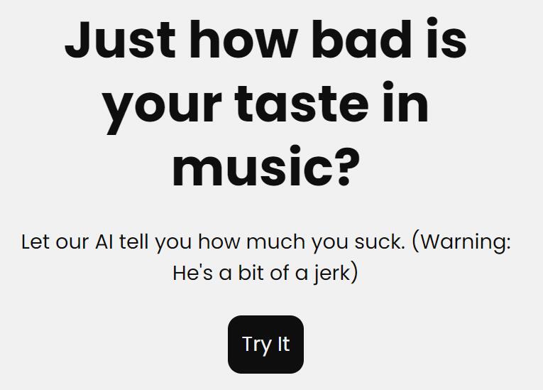 Your Music Taste Sucks插图