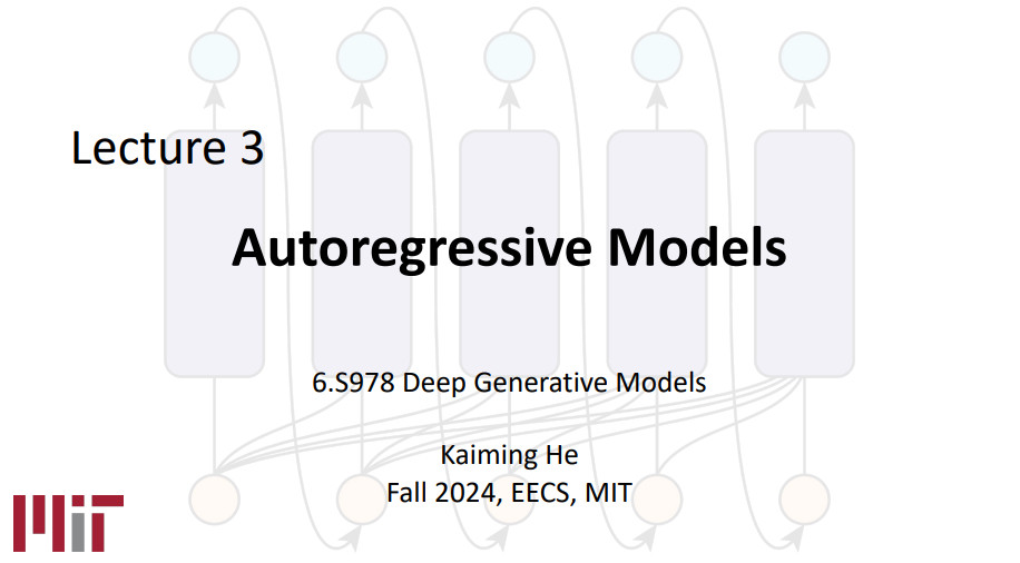 教授何恺明在MIT的第二门课——《深度生成模型》，讲座PPT陆续已出插图7